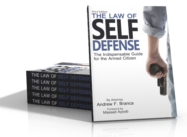 The Law Of Self Defense Principles Paperback